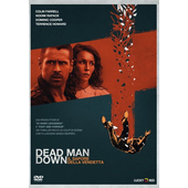 CECCHI GORI COMMUNICATIONS Dead Man Down - Il Sapore Della Vendetta, film (DVD)